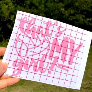 That’s my girl car decal